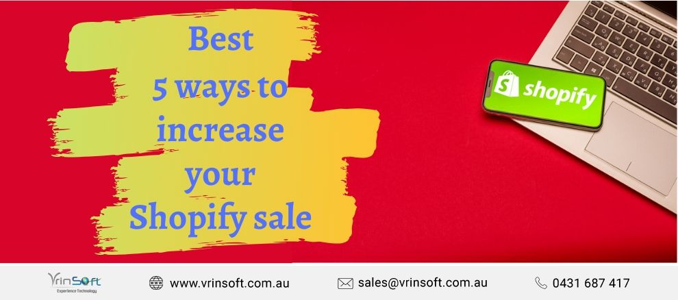 Increase your Shopify Sale