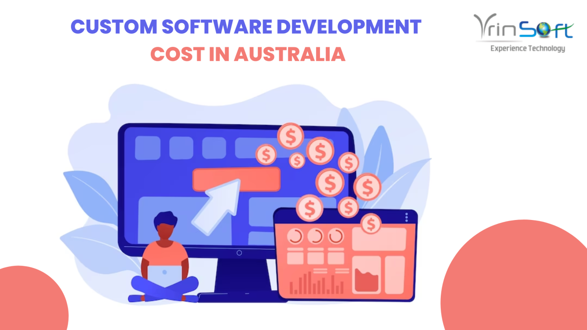 Custom Software Development Cost in Australia