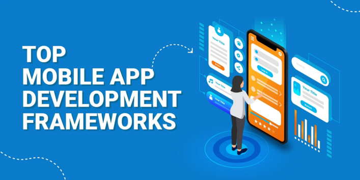Mobile Application Development Frameworks